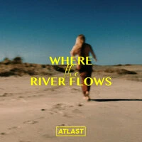 Where The River Flows