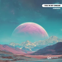 You In My Dream