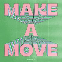 Make A Move