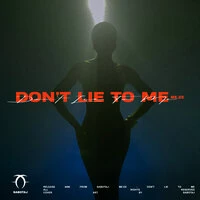 Don't Lie To Me