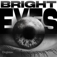 Bright Eyes