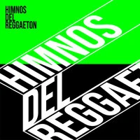 Himnos del Reggaeton