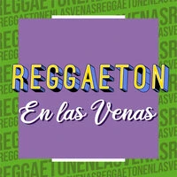 Reggaeton en las Venas
