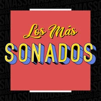 Los Más Sonados
