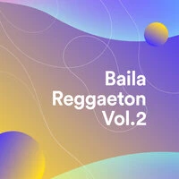 Baila Reggaeton Vol.2