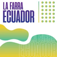 La Farra Ecuador