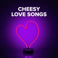 Cheesy Love Songs