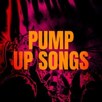 Pump Up Songs