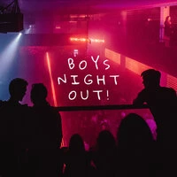 Boys Night Out!