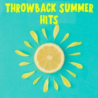 Throwback Summer Hits