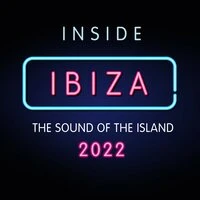 Inside Ibiza 2022 - The Sound of the Island