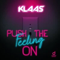 Push the Feeling On