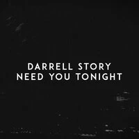 Need You Tonight