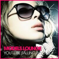 Models Lounge (You'll Be Falling in Love)