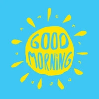 Good Morning