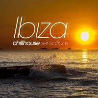Ibiza Chill House Sensations