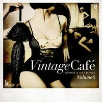 Vintage Café: Lounge and Jazz Blends (Special Selection), Pt. 4