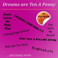 Dreams Are Ten a Penny