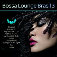 Bossa Lounge Brasil, Vol. 3