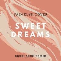 Sweet Dreams (Yaimelyn Cover)