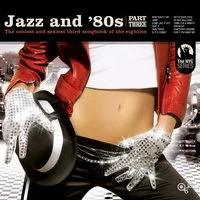Jazz and 80s Vol. 3