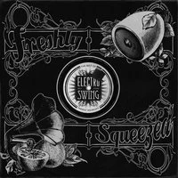 Electro Swing: The Best of - Freshly Squeezed, Vol. 2