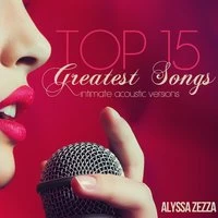 Top 15 Greatest Songs Intimate Acoustic Versions