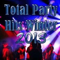 Total Party Hits Winter 2013