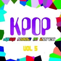 KPOP: J-Pop Made In Korea, Vol. 5