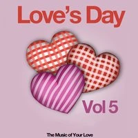 Love's Day, Vol. 5 (The Sound of Your Love)