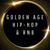 Golden Age Hip-Hop & RnB
