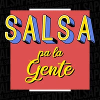 Salsa pa la Gente