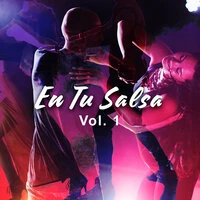 En Tu Salsa Vol. 1