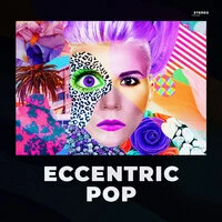 Eccentric pop