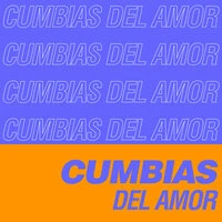 Cumbias del Amor