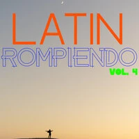 Latin Rompiendo Vol. 4