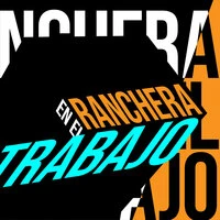 Ranchera en el Trabajo