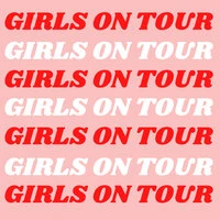 Girls On Tour