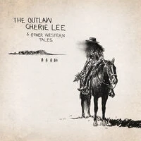 The Outlaw Cherie Lee & Other Western Tales