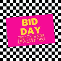 Bid Day Bops 2021