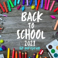 Back to School - Hip Hop Edition