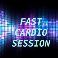 Fast Cardio Session