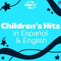 Children's Hits In Español and English