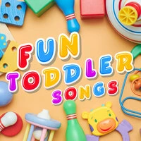 Fun Toddler Songs