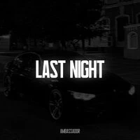 Last night