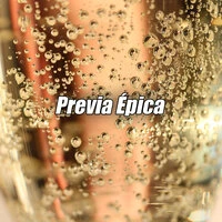 Previa Épica