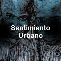 Sentimiento Urbano
