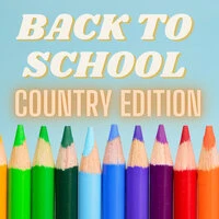 Back To School - Country Edition