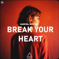 Break Your Heart