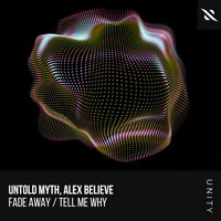 Fade Away / Tell Me Why